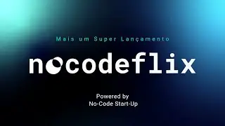 NocodeFlix | The Best Platform for You to Learn No-Code