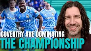 Coventry Are DOMINATING The Championship | The Promotion Gap GETS BIGGER!