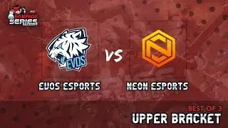 Team Evos vs Neon Esports Game 2 (BO3) x-Bet.co Rampage Season 4