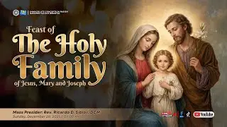 LIVE MASS | The Feast of the Holy Family of Jesus, Mary & Joseph