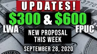 UNEMPLOYMENT $300 LWA & $600 PER WEEK FPUC UPDATE 09/28/2020 (MORE THIS WEEK)