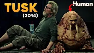 Tusk 😱 (2014) Full Slasher Film Explained In Hindi | Movie Explanation | Classic Fear