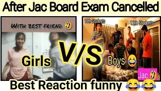 Jac board exam cancelled funny memes video |Jac board exam 2021 news today |Jac board exam shorts