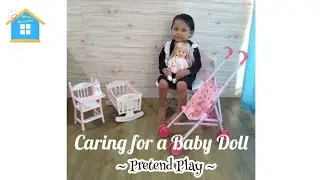 Kacua Berpura-pura Mengasuh Bayi Boneka | Imaginative Thinking Skills | Pretend Play | EYFS