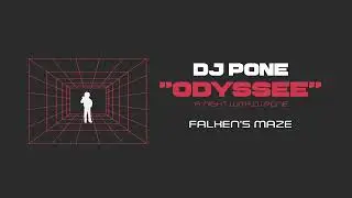 DJ Pone - FALKEN'S MAZE (Audio) #Odyss&eacute;eLive