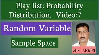 Random Variable||Random experiment||Sample space||Discrete random variable||Continuous   Variable