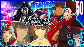 Crosscounter Cook Up - Xenoblade Chronicles 3 - Part 50