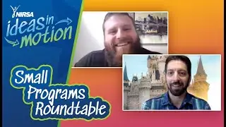 NIRSA Ideas in Motion: Small Programs Roundtable, July 07, 2020