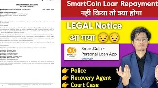 🚨SmartCoin repayment nahi kiya to ❌| SmartCoin loan repayment nahi kiya to kya hoga | SmartCoin