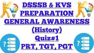DSSSB EXAM PREPARATION 2018 - 25 प्रश्न जो बार बार आते है एग्जाम में( सामान्य ज्ञान) quiz 01