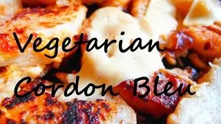 Vegetarische Cordon Bleu - Vegan Cordon Bleu - Gem&uuml;se-Cordon-Bleu mit K&auml;se