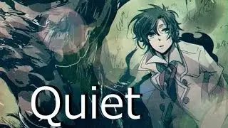[DGM] Quiet