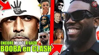 BOOBA CLASH AYA PIQUE SKYROCK, GAZO MANAGEUR me REPOND, DINOS POLEMIQUE BERCY NUL, KERY JAMES TOP !