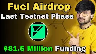 Fuel Airdrop 100% Free to join Final Phase - $81.5 Million Funding | SAGE Hindi