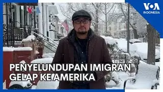 Penyelundupan Imigran Gelap ke Amerika - VOA untuk Buser SCTV