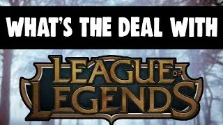 What's the deal with LEAGUE?