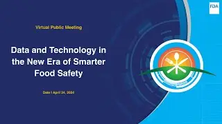 Data and Technology in the New Era of Smarter Food Safety