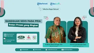 🔴BUGAR SEKSUAL: Gangguan Seksual pada Pria Bukan Proses yang Singkat