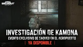 &iexcl;MISI&Oacute;N ULTRASECRETA en Kamona! Evento EXCLUSIVO en el Aeropuerto | Arena Breakout: Infinite