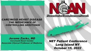 Carcinoid Heart Disease The Importance of Controlling Serotonin   Jerome Zacks, MD