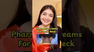 Pharmacy Creams For Dark Neck 🌸