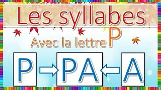 Syllabes avec la lettre P