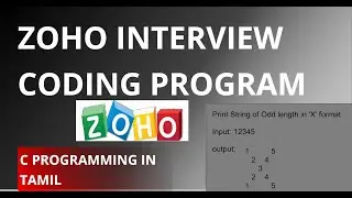 3. ZOHO Interview Coding Questions| Print Odd-Length Strings in 'X' Format | C Program for Beginners