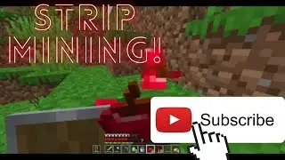 Strip Mining! Minecraft survival Ep 3 Pt 1