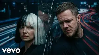 Imagine Dragons & Sia &ndash; Saddest Love Playlist