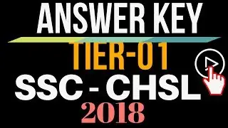 SSC CHSL ANSWER KEY DATES | SSC CHSL 2018 ANSWER KEY | SSC CHSL Expected Cutoff | SSC CHSL CUTOFF