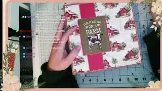 Finishing the Willow Creek Highlands Farmhouse style mini album