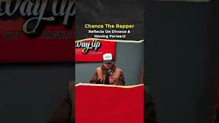 Chance the Rapper Reflects on Divorce and Moving Forward