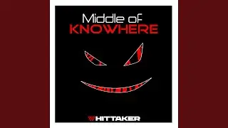 Middle of Knowhere