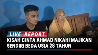 Kisah Cinta Ahmad Nikahi Majikan Sendiri Beda Usia 28 Tahun, Sisri Kaget Tiba-tiba Dilamar