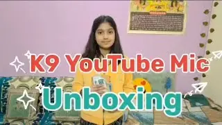 K9 Mic Unboxing and Review. #vlog #viral 