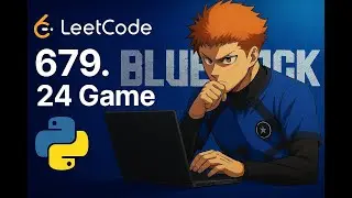 LeetCode 679: 24 Game 🔥 | Python Solution Explained Step by Step