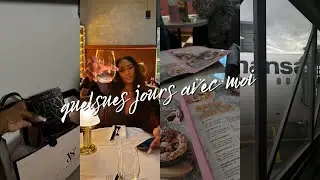 DAILY VLOG: quelques jours avec moi | 24h à Paris, anniversaire de S., préparation pour mon voyage