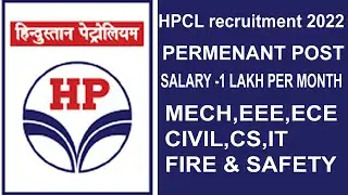 HPCL JOB VACANCY 2022|204 VACANCY &ndash; FRESHER SALARY 1,60,000/-