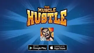 The Muscle Hustle (by Foxglove) - iOS / Android - HD Gameplay Trailer