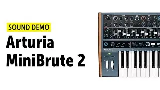 Arturia Minibrute 2 Sound Demo (no talking)