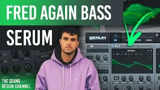 Serum | Bass, New Garage | Fred again - Danielle - Tutorial