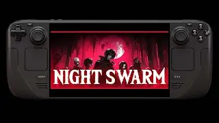 Night Swarm on STEAM DECK | DeckSpot