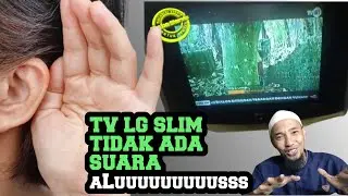 PENTING UNTUK PEMULA tv LG ultra slim tidak ada suara