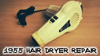 Oprava starého fénu typ 521 / Czechoslovak vintage 1955 hair dryer repair