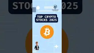 Top 3 Crypto Stocks to Buy in 2025 🚀 #cryptocurrency #investorfirst #stockmarketnews