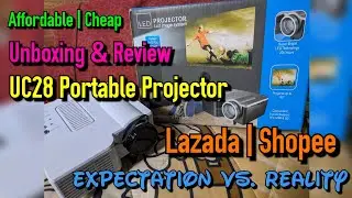 UC28 Projector | Lazada / Shopee | Unboxing & Review | Sulit at Affordable?