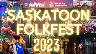 Saskatoon Folkfest 2023