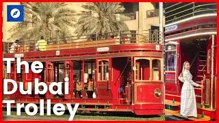 The Dubai Trolley | The world&rsquo;s first hydrogen-powered trolley system | Dubai Vlogs
