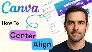 How To Align Texts to the Center in Canva | Canva Text Alignment Tutorial 2025