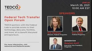 TEDCO's Federal Technology Transfer Open Forum (March 25, 2021)